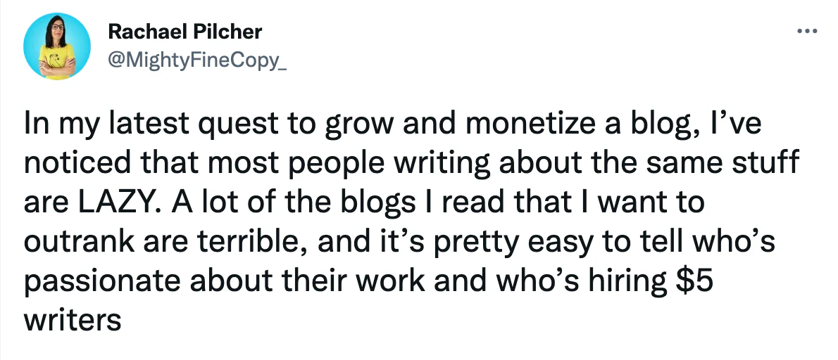 Tweet by Rachael Pilcher criticizing low-quality blog writing and the use of cheap writers.